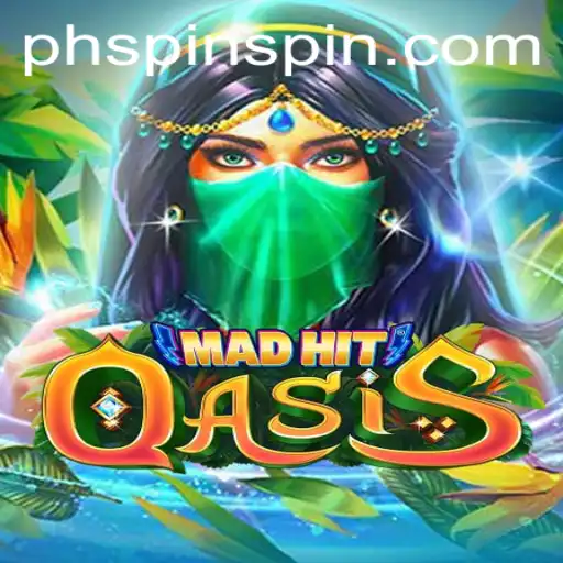 Discovering MadHitOasis: A Thrilling New Adventure Awaits with PHSpin