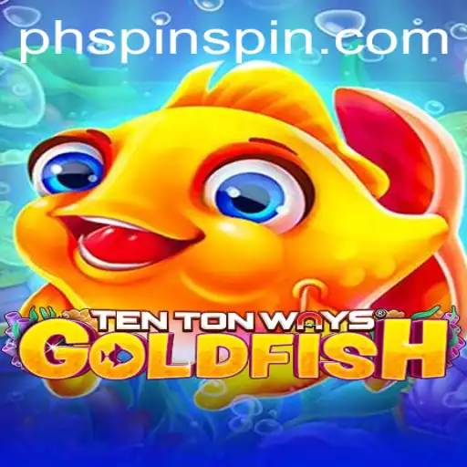 Exploring the Enchanting World of TenTonWaysGoldfish and PHSpin